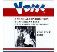 V-Disc: A Musical Contribution By America's Best for our armed forces overseas: King Cole Trio by King Cole Trio