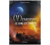 (V)Empires - Tome 1 - Le Sang Est Compté