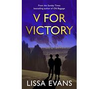 V for Victory: A warm and witty novel by the Sunday Times bestseller