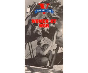 V for Victory: Women at War [VHS]