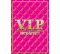 V.I.P.-ホット・R&B/ヒップホップ・ダンス・トラックス- DVD MIX 2