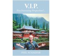 V.I.P. Very Interesting Perspectives*...