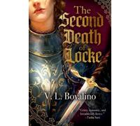 V. L. Bovalino – The Second Death of Locke – Hand and the Heart – Poche (Forever)