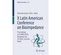 X Latin American Conference on Bioimpedance: Proceedings of Clabio 2024, November 26-29 2024, Joinville, Brazil