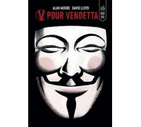 Alan Moore, David Lloyd – V pour Vendetta – Édition Black Label – Urban Comics