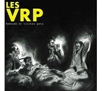 VRP,LES - Remords Et Tristes Pets