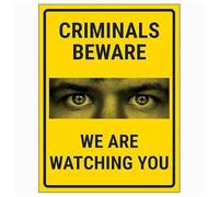 V Safety Criminals Beware We Are Watching You 300 x 400 mm - Vinyle autocollant - Panneau de sécurité effet aluminium