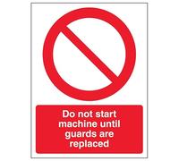 V Safety Do Not Start Machine Until Guards Are Replaced Panneau de sécurité en plastique rigide 150 x 200 mm 2 mm