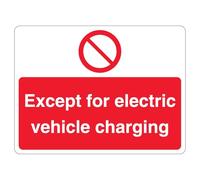 V Safety Except Electric Vehicle Charging - Symbole d'interdiction - Paysage - 400 x 300 mm - Panneau de sécurité réfléchissant en aluminium composite 3 mm
