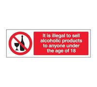 V Safety It Is Illegal To Sell Alcohol To Anyone Under 18 Panneau de sécurité en plastique rigide 300 x 100 mm 2 mm