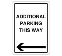 V Safety Panneau de sécurité autocollant en vinyle avec inscription « Additional Parking This Way » - Flèche gauche - 297 x 210 cm