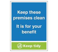 V Safety Panneau de sécurité en aluminium composite 3 mm Inscription Keep These Premises Clean...Keep Tidy 450 x 600 mm