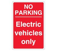 V Safety Panneau de sécurité en plastique rigide Inscription No Parking Electric Vehicles Only Rouge 200 x 300 mm 1 mm