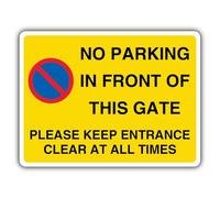 V Safety Panneau de sécurité No Parking In Front Of This Gate - Please Keep Entrance Clear At All Times - 600 x 450 mm - 3 mm Aluminium Composite