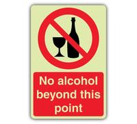 V Safety Panneau No Alcohol Beyond This Point 400 x 600 mm | Phosphorescent | Vinyle auto-adhésif double lueur | Signalisation d'interdiction - Fabriqué en Grande-Bretagne