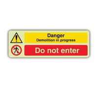 V Safety Panneau phosphorescent « Danger Demolition In Progress » avec inscription « Do Not Enter » Format paysage 300 x 100 mm Fabriqué en Grande-Bretagne