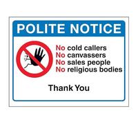 V Safety Polite Notice No Cold Callers, No Canvassers, No Sales...Thank You Panneau de sécurité en aluminium composite 3 mm 150 x 100 mm