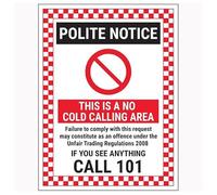 V Safety Polite Notice/This Is A No Cold Calling Area/Failure To Comply/If You See Anything Call 101 Panneau de sécurité en plastique rigide Rouge 300 x 400 mm 1 mm
