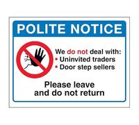 V Safety Polite Notice We Do Not...Please Leave and Do Not Return Panneau de sécurité en plastique rigide 2 mm 150 x 100 mm