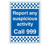 V Safety Report Any Suspicious Activity - Call 999 Panneau de sécurité en plastique rigide 1 mm 300 x 400 mm