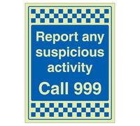 V Safety Report Any Suspicious Activity - Call 999 Panneau de sécurité en plastique rigide 300 x 400 mm - 1 mm