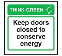 V Safety Think Green Keep Doors Closed To Conserve Energy Panneau de sécurité en aluminium composite 3 mm 100 x 100 mm