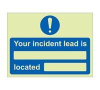 V Safety Your Incident Lead Is Located 300 x 200 mm - Panneau de sécurité autocollant en vinyle phosphorescent