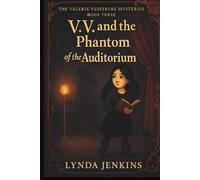 V.V. and the Phantom of the Auditorium