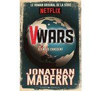 V-wars 1 Ils nous chassent - Jonathan Maberry - Graph Zeppelin Eds - relié - Roman