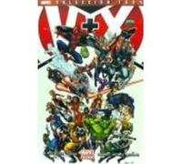 V + X 01: Los Vengadores Y La Patrulla X - Dan Slott, Jeph Loeb, Peter David, Jason Aaron (guión.), Ron Garney, Dale Keown, Pasqual Ferry , Billy Tan (dib.) Dan Slott, Jeph Loeb, Peter David, Jason Aa