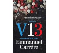 V13: Chronicle of a Trial