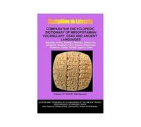 V13.Comparative Encyclopedic Dictionary Of Mesopotamian Vocabulary Dead & Ancient Languages