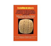 V14.Comparative Encyclopedic Dictionary Of Mesopotamian Vocabulary Dead & Ancient Languages