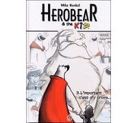 V2O herobear & the kid tome 3 - l'important, c'est d'y croire...