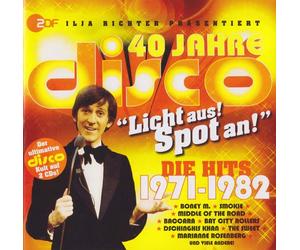 VA - 40 Jahre Disco - Licht aus! Spot an! - Die hits 1971-1982