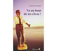 Va au bout de tes rêves
