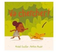 va chercher !