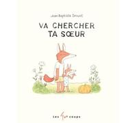 Va chercher ta soeur