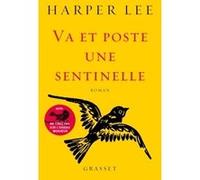 Va Et Poste Une Sentinelle