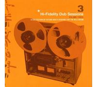 Va – Hi-Fidelity Dub Sessions 3