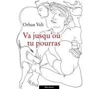 Va jusqu'où tu pourras