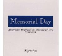 Various Artists - Memorial Day: American Impressionists