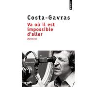 Va où il est impossible d'aller: Mémoires