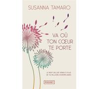 Va où ton coeur te porte - Susanna Tamaro - Pocket - Poche - Roman