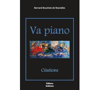 Va piano: Citations