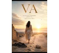 VA: Quand Jésus nous libère pour marcher dans une nouvelle vie