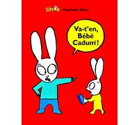 Simon - Va-T'en, Bébé Cadum !