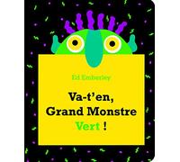 Va-t'en grand monstre vert !