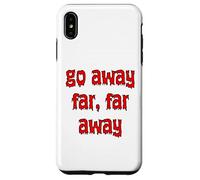 Va-t'en Loin, très Loin Coque pour iPhone XS Max