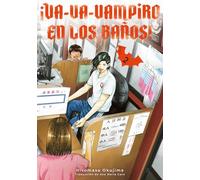 ¡Va-va-vampiro en los baños!, vol. 2